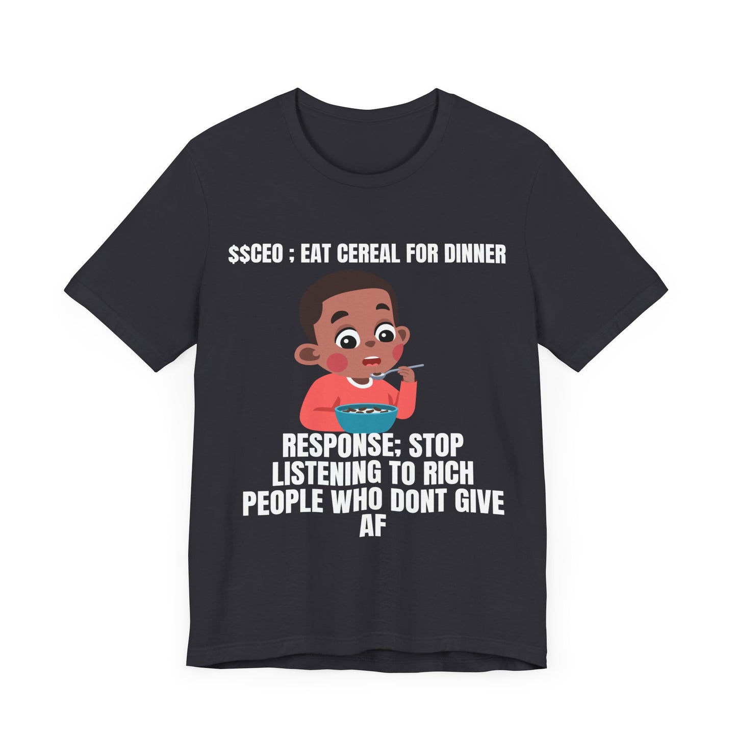 Eat Cereal for Dinner Unisex Jersey Short Sleeve Tee